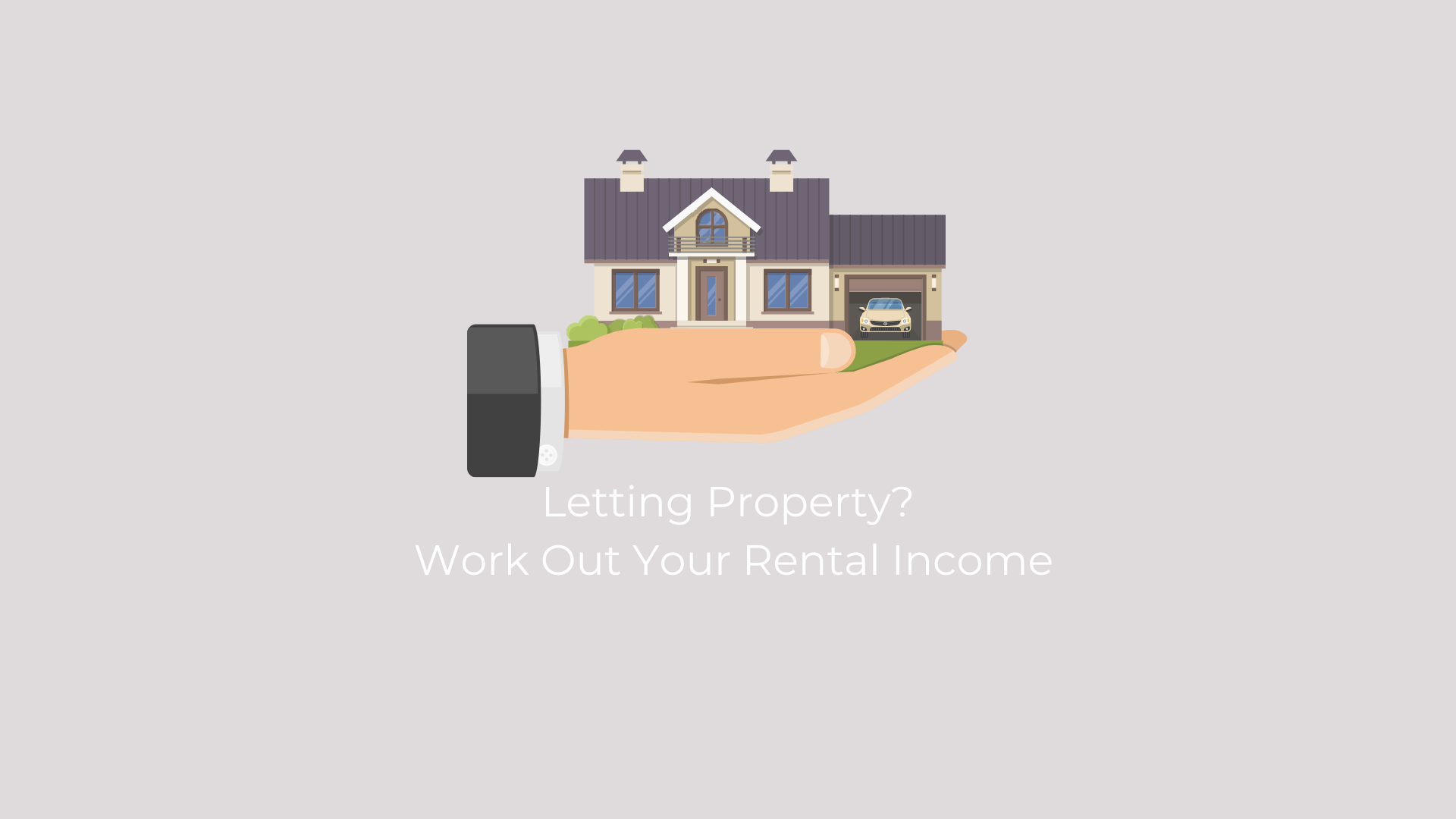 work out your rental income